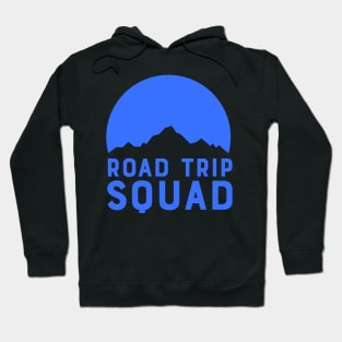 Road Trip Squad - Blue Hoodie